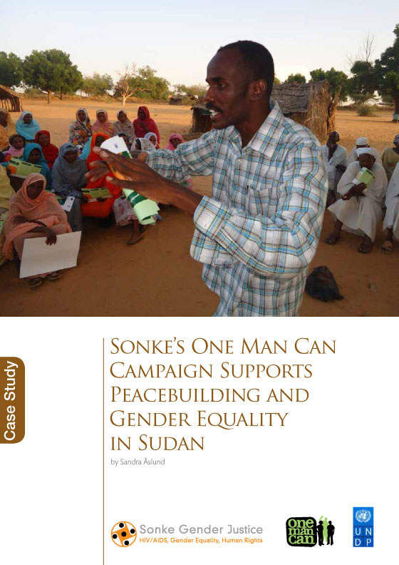 Sonke\'s One Man Can Campaign Supports Peacebuilding and Gender Equality in Sudan