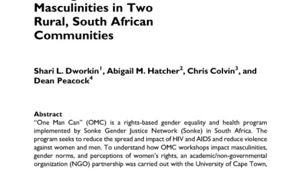 Impact of a GenderTransformative HIV and Antiviolence Program on Gender Ideologies and Masculinities in Two Rural, South African Communities