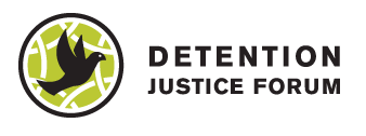 Detention Justice Forum