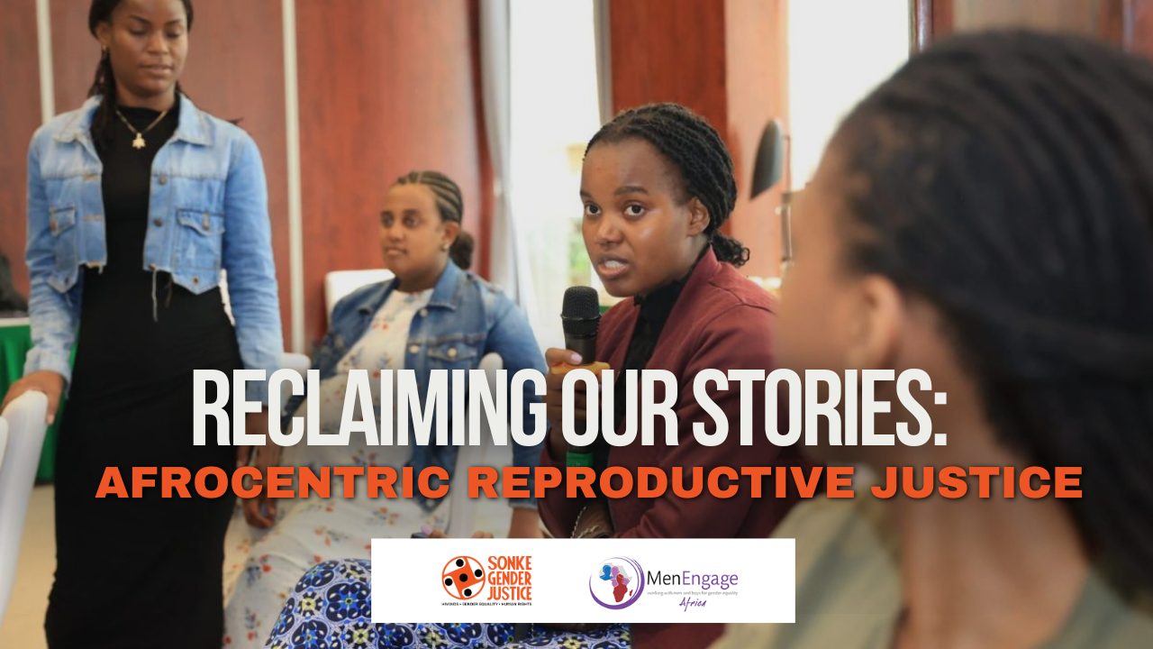 Centering African Voices and Experiences In The Fight For Reproductive Justice